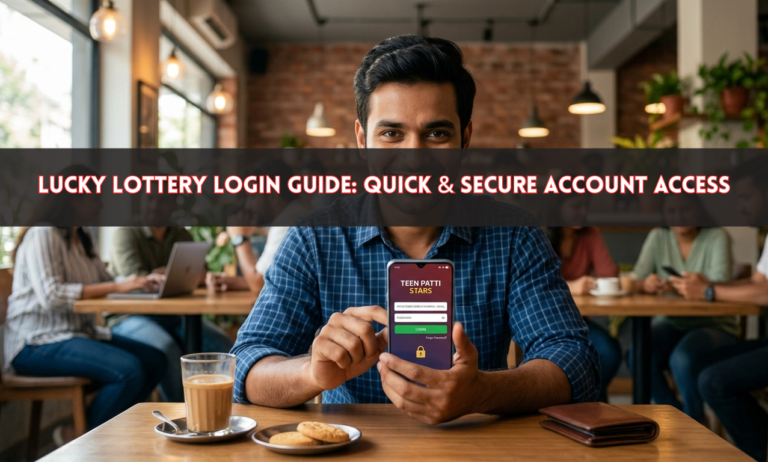 Lucky Lottery Login Guide: Quick & Secure Account Access